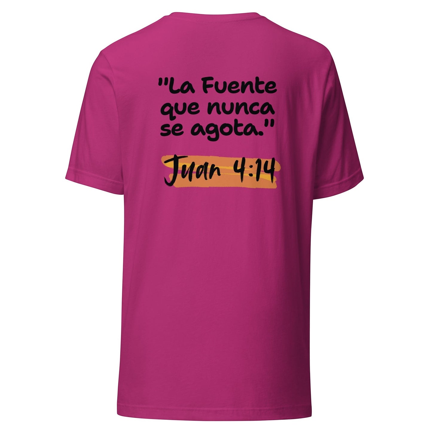Crown & Cross Co magenta 100% cotton unisex t-shirt with "La Fuente que nunca se agota" and "Juan 4:14" printed on the back.
