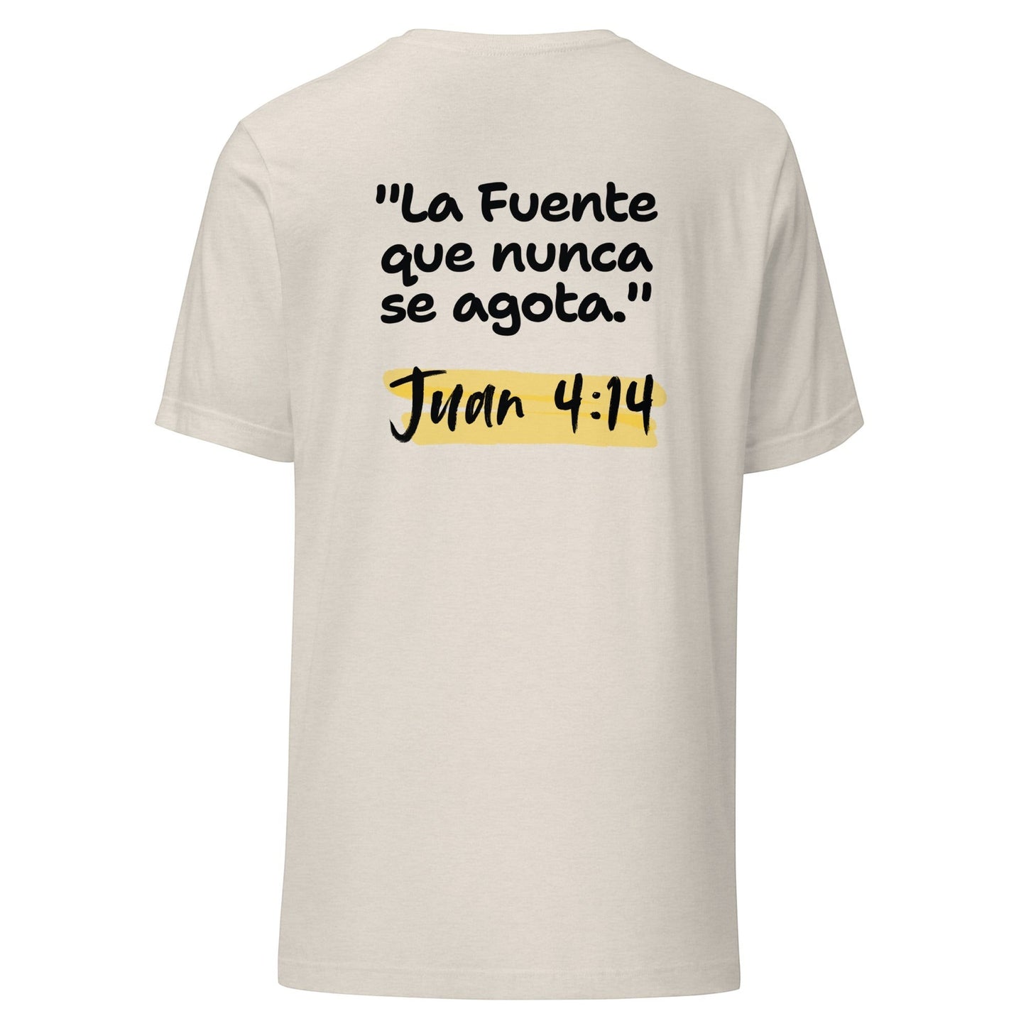 Crown & Cross Co. cream 100% cotton unisex t-shirt with "La Fuente que nunca se agota" and "Juan 4:14" printed on the back.