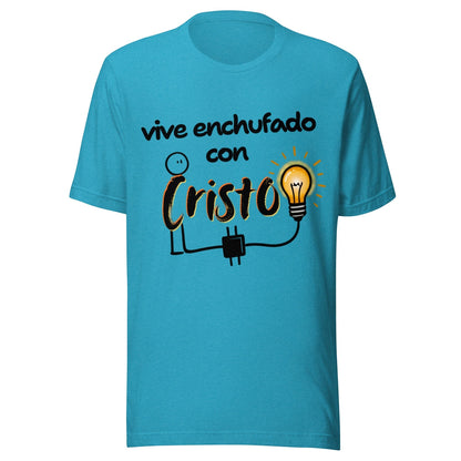Crown & Cross Co. unisex turquoise 100% cotton t-shirt with "Vive Enchufado con Cristo" graphic and lightbulb.